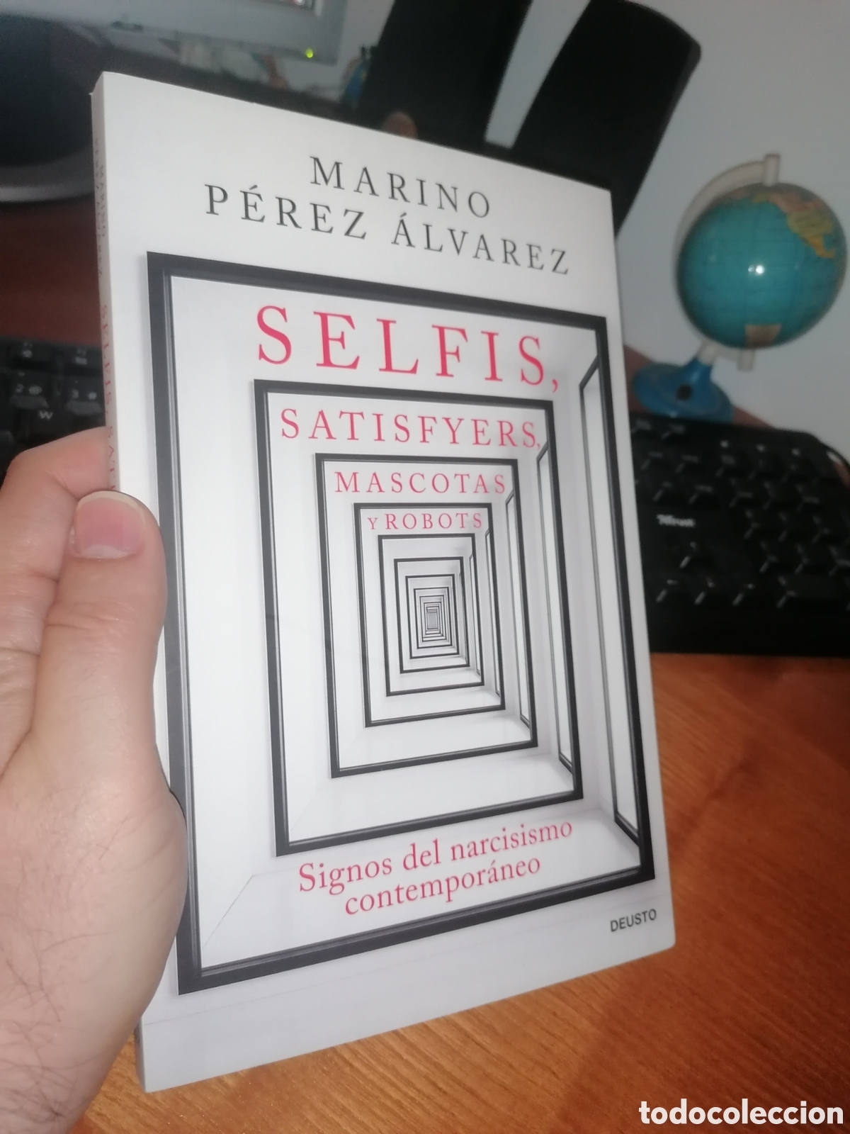 Libros: Libro: SELFIS, SATISFYERS, MASCOTAS Y ROBOTS. SIGNOS DEL NARCISISMO CONTEMPOR&Aacute;NEO