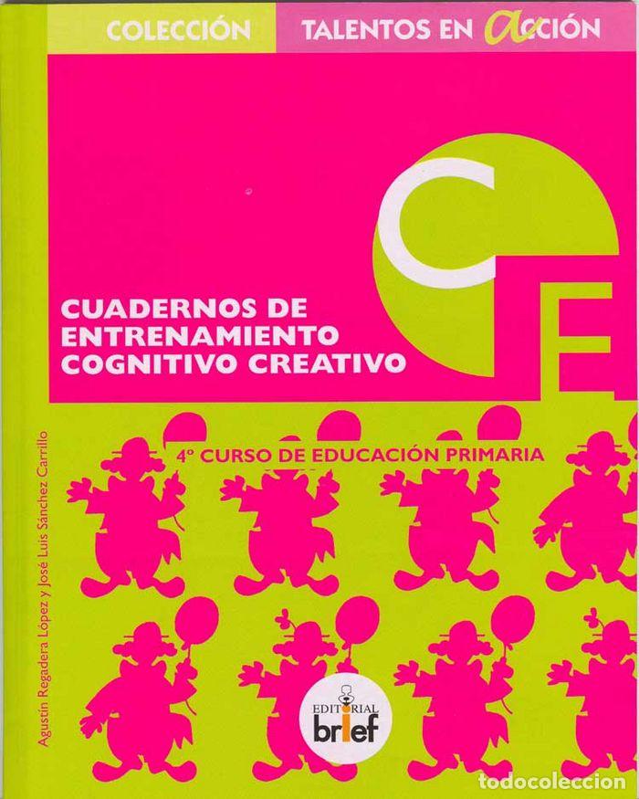 books: CUADERNO ENTRENAMIENTO COGNITIVO CREATIVO 4&ordm;EP NE - REGADERA LOPEZ, AGUSTIN