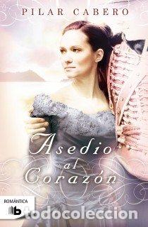 books: ASEDIO AL CORAZON - CABERO, PILAR