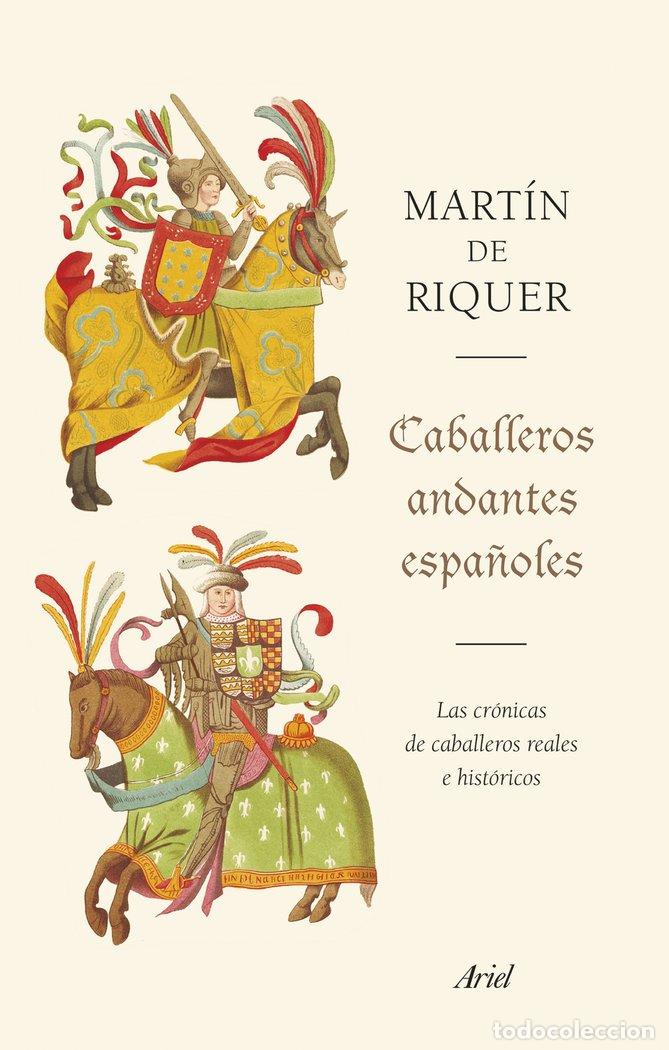 books: CABALLEROS ANDANTES ESPA&Ntilde;OLES - MARTIN DE RIQUER