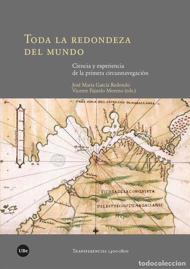 Libros: TODA LA REDONDEZA DEL MUNDO - VARIOS AUTORES