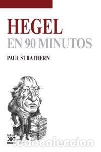 Libros: HEGEL EN 90 MINUTOS - STRATHERN, PAUL