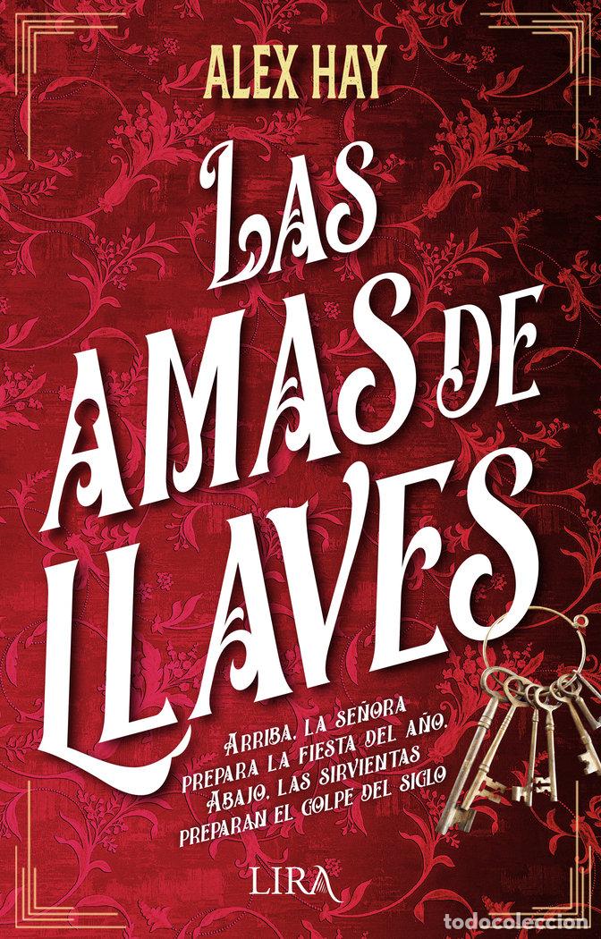 Libros: AMAS DE LLAVES,LAS - HAY, ALEX