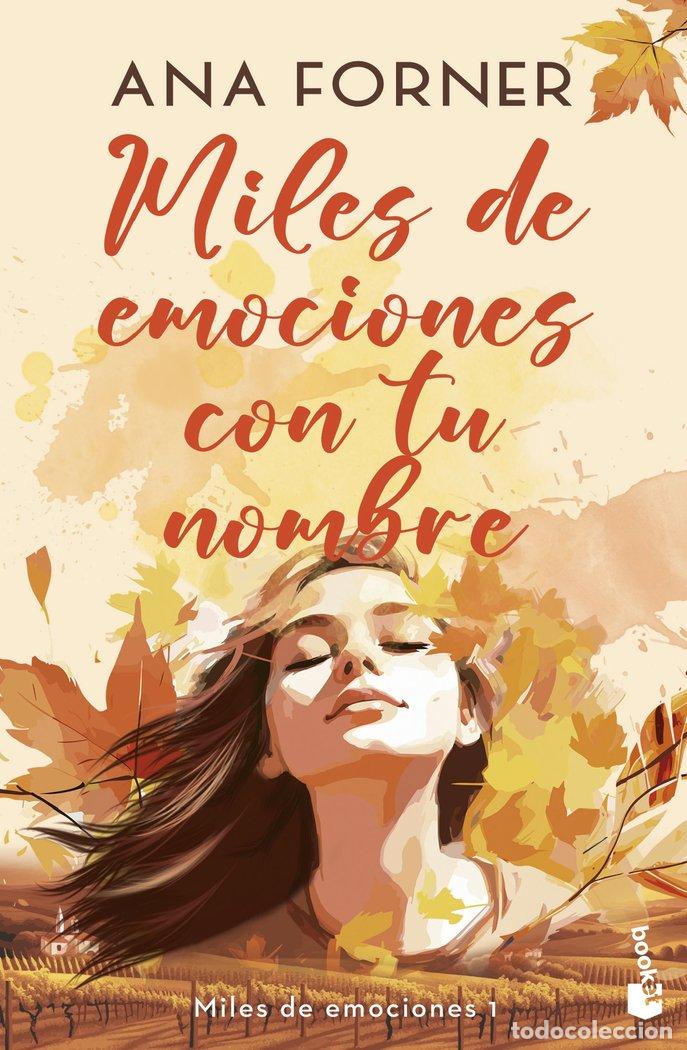 Libros: MILES DE EMOCIONES CON TU NOMBRE MILES DE EMOCIONES 1 - FORNER, ANA