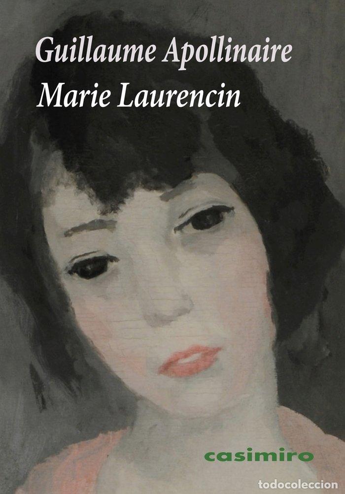 Libros: MARIE LAURENCIN - APOLLINAIRE, GUILLAUME