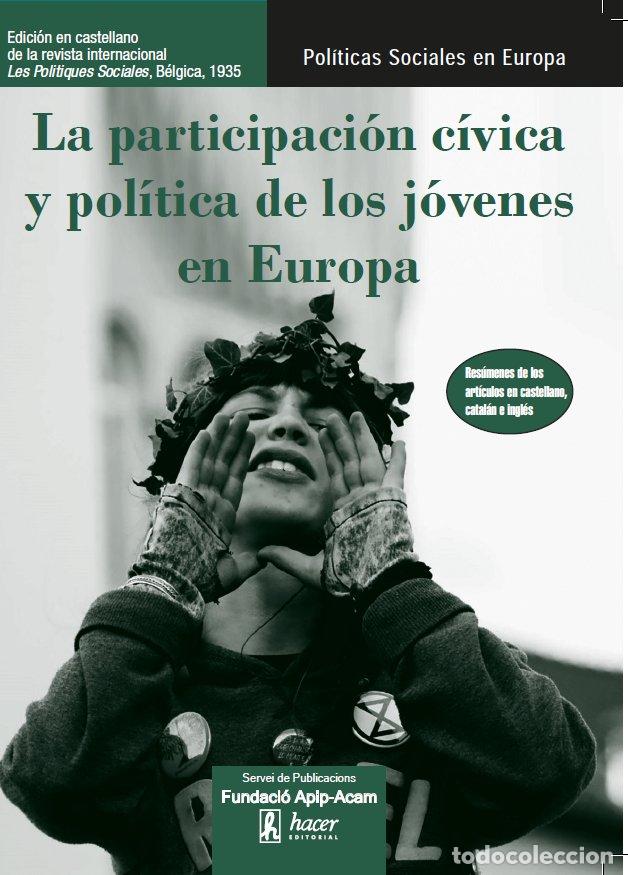 Libros: PARTICIPACION CIVICA Y POLITICA DE LOS JOVENES EN EUROPA,LA - ALFIERI, SARA