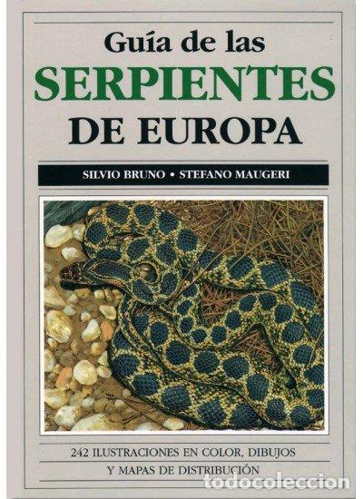 B&uuml;cher: GUIA SERPIENTES DE EUROPA - BRUNO