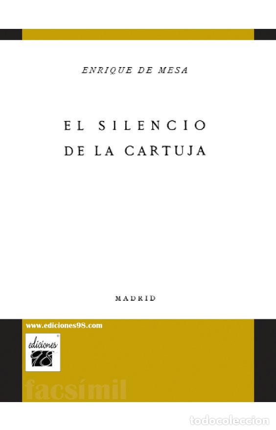books: SILENCIO DE LA CARTUJA, EL - MESA, ENRIQUE DE