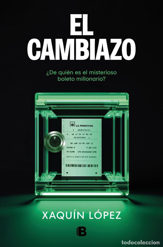 books: EL CAMBIAZO - XAQUIN LOPEZ GARCIA