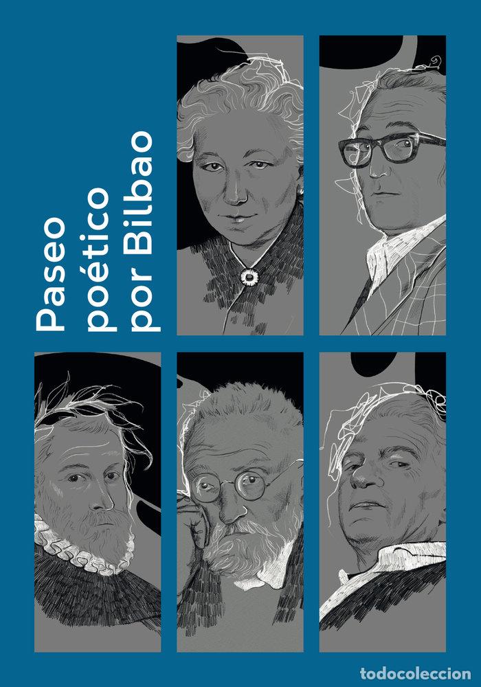 Livres: PASEO POETICO POR BILBAO - MONTERO, MARINO
