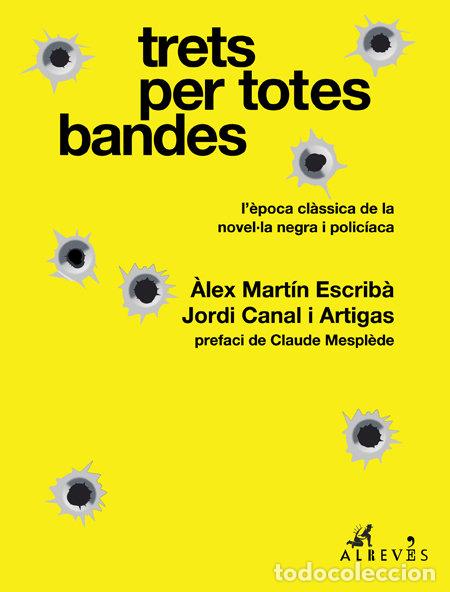 Livres: TRETS PER TOTES BANDES - CANAL