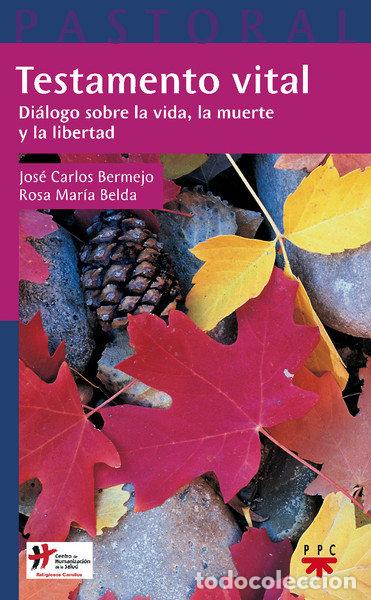 Livres: TESTAMENTO VITAL - BELDA MORENO, ROSA MARIA