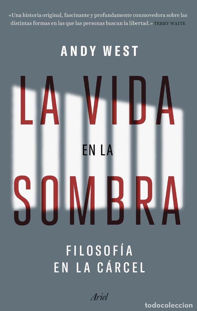 Livres: LA VIDA EN LA SOMBRA - ANDY WEST