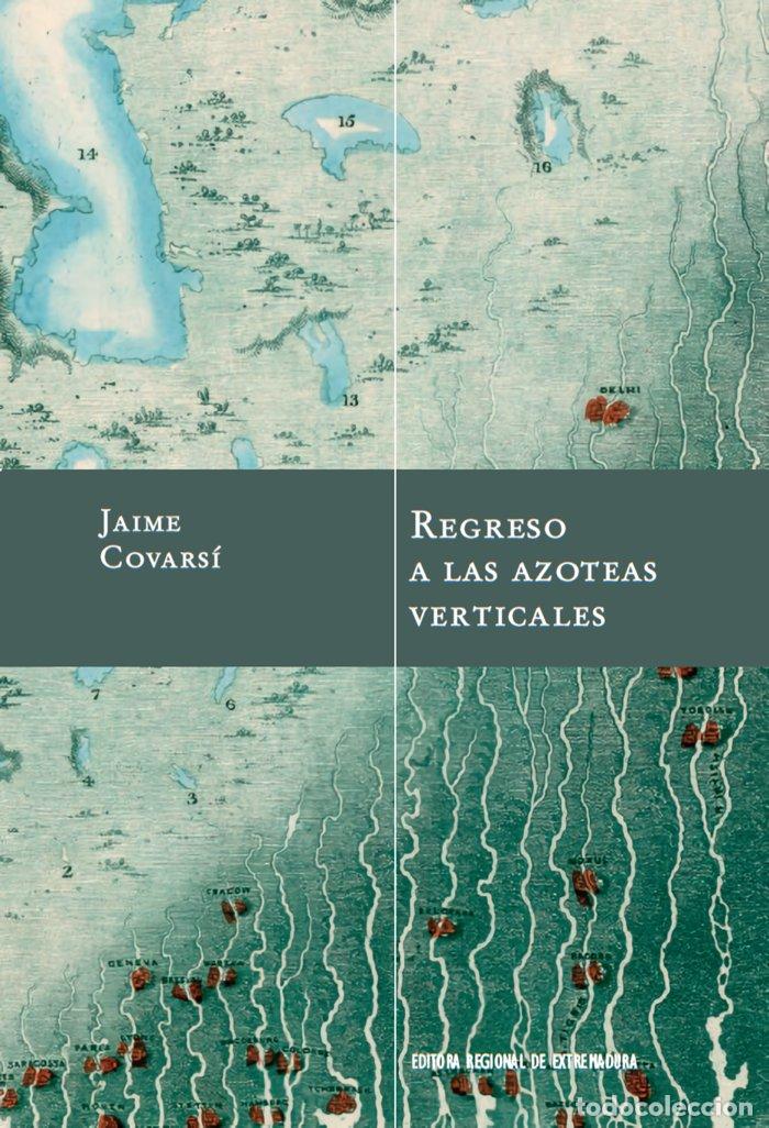Libros: REGRESO A LAS AZOTEAS VERTICALES - COVARSI CARBONERO, JAIME