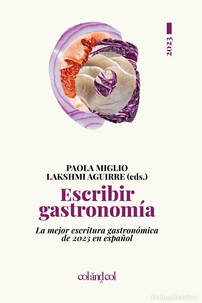 Livros: ESCRIBIR GASTRONOMIA 2023 - AA.VV