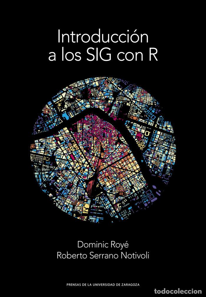 Livros: INTRODUCCION A LOS SIG CON R - ROYE, DOMINIC
