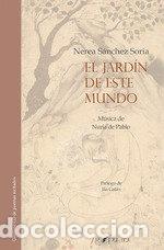 Livros: EL JARDIN DE ESTE MUNDO - .