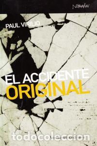 books: ACCIDENTE ORIGINAL,EL - VIRILIO, PAUL