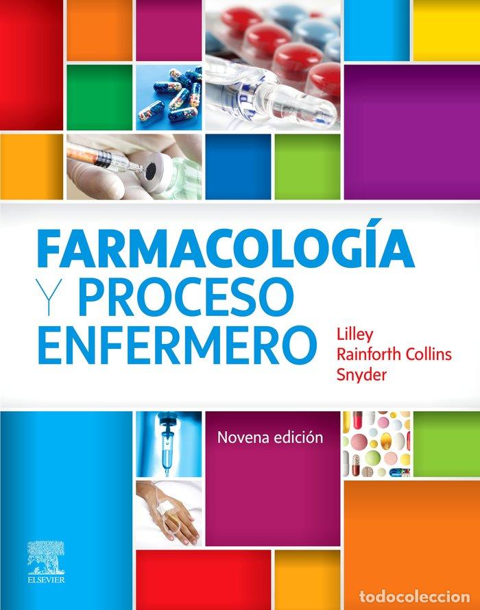 Libros: FARMACOLOGIA Y PROCESO ENFERMERO - AA.VV