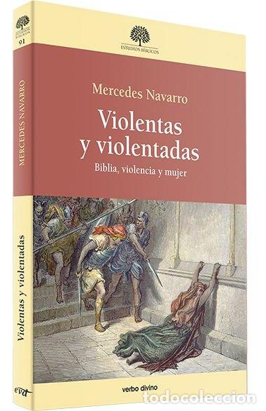 Livres: VIOLENTAS Y VIOLENTADAS - NAVARRO PUERTO, MERCEDES