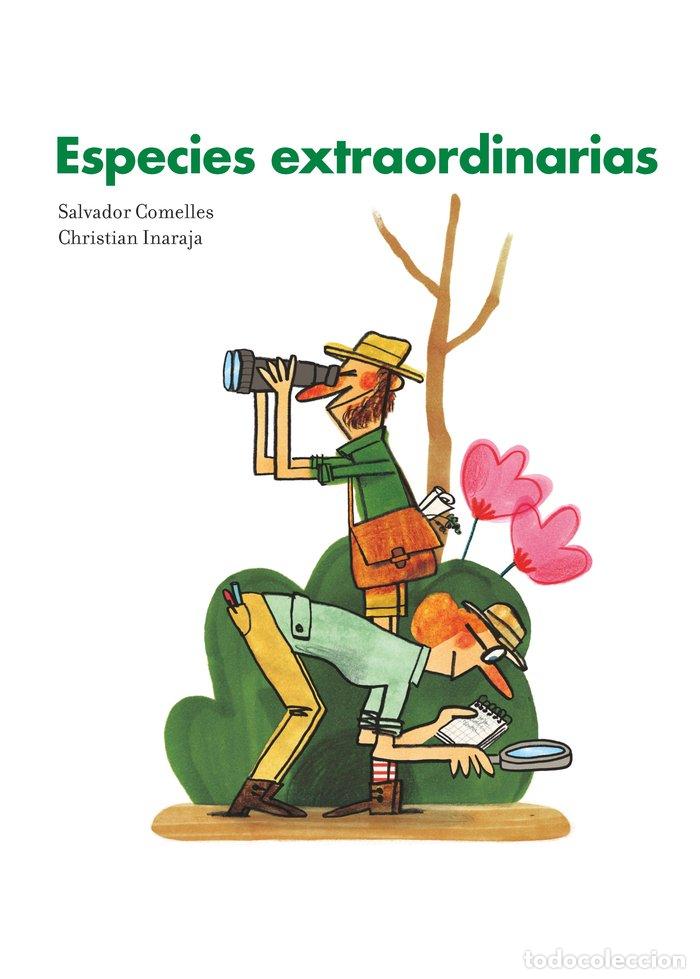 Livres: ESPECIES EXTRAORDINARIAS - COMELLES, SALVADOR