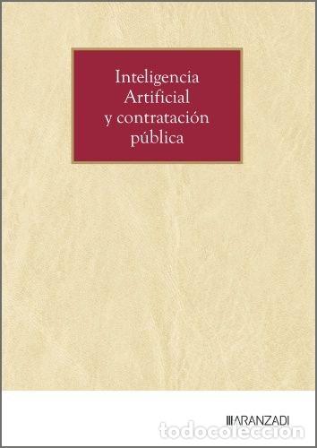 books: INTELIGENCIA ARTIFICIAL Y CONTRATACION PUBLICA - ARANZADI LA LEY