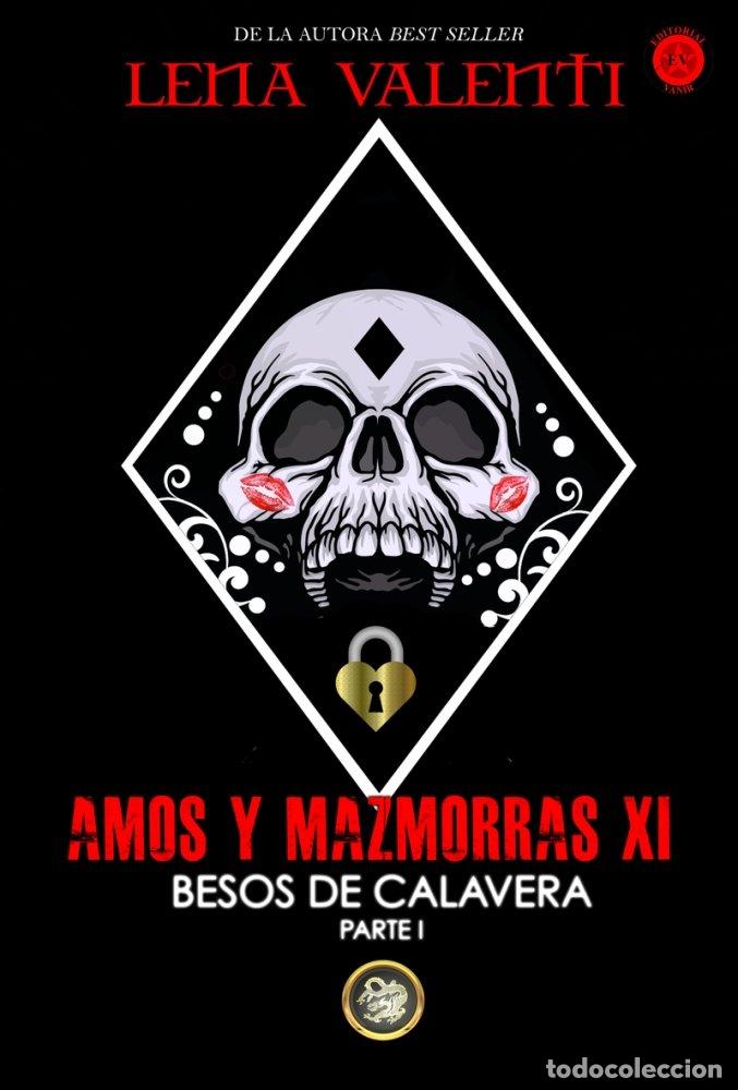 Livros: AMOS Y MAZMORRAS XI - VALENTI, LENA