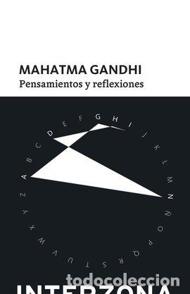 Livros: PENSAMIENTOS Y REFLEXIONES - GANDHI, MAHATMA