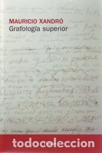 Libros: GRAFOLOGIA SUPERIOR RUSTICA - XANDRO