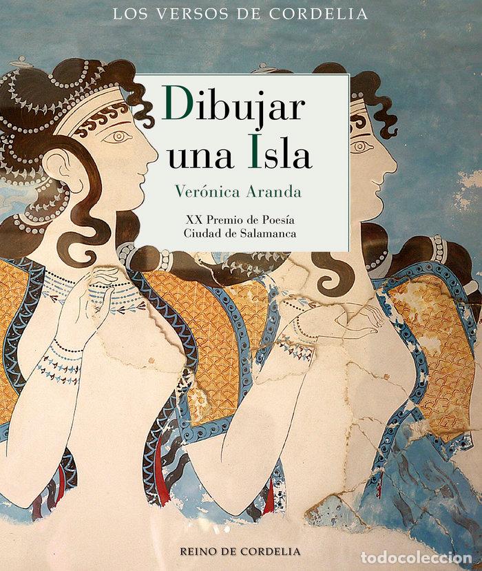 Libros: DIBUJAR UNA ISLA - ARANDA, VERONICA