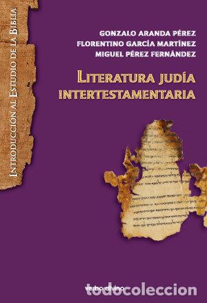 B&uuml;cher: LITERATURA JUDIA INTERTESTAMENTARIA - ARANDA PEREZ, GONZALO