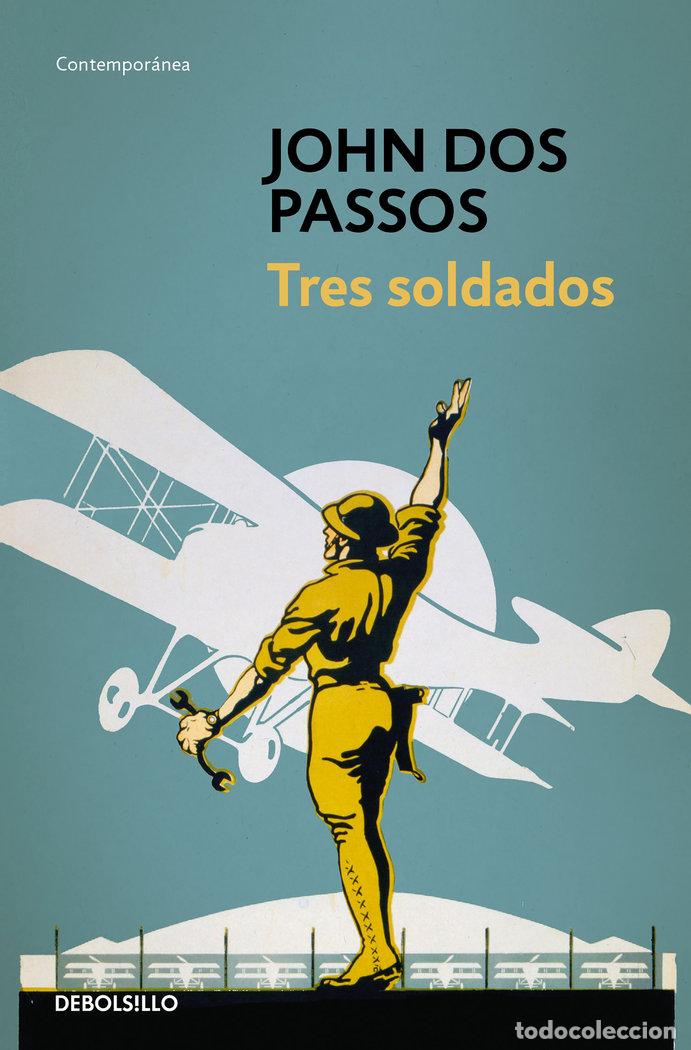 Livres: TRES SOLDADOS - DOS PASSOS, JOHN