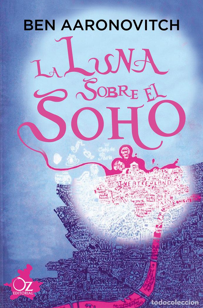 Livres: LUNA SOBRE EL SOHO,LA - AARONOVITCH, BEN