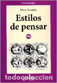 Libros: ESTILOS DE PENSAR - DOUGLAS, MARY