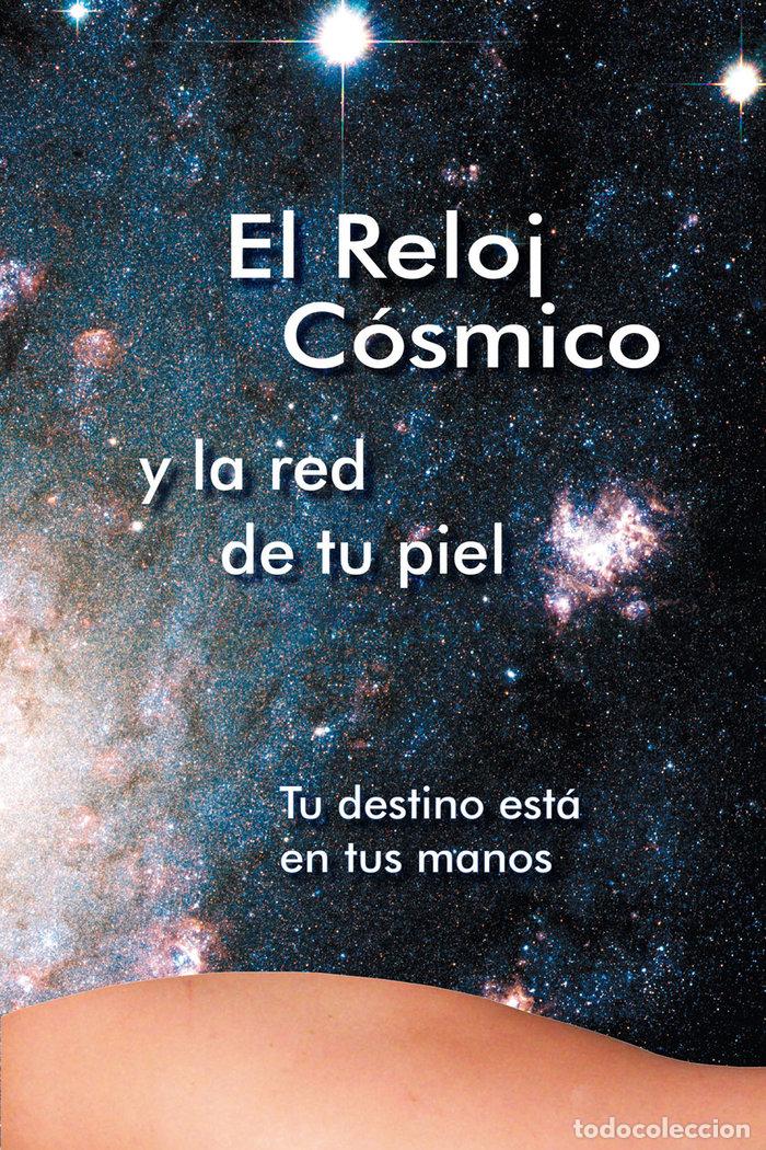 Livres: EL RELOJ COSMICO Y LA RED DE TU PIEL - -., GABRIELE