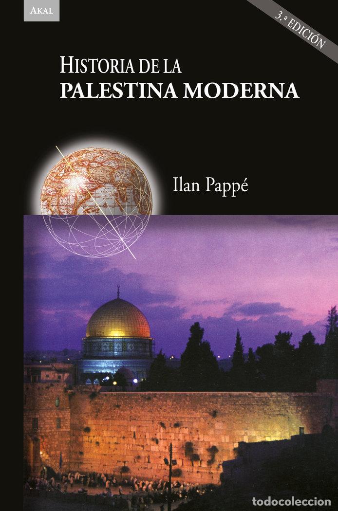 Livres: HISTORIA DE LA PALESTINA MODERNA 3&ordf; ED - PAPPE, ILAN