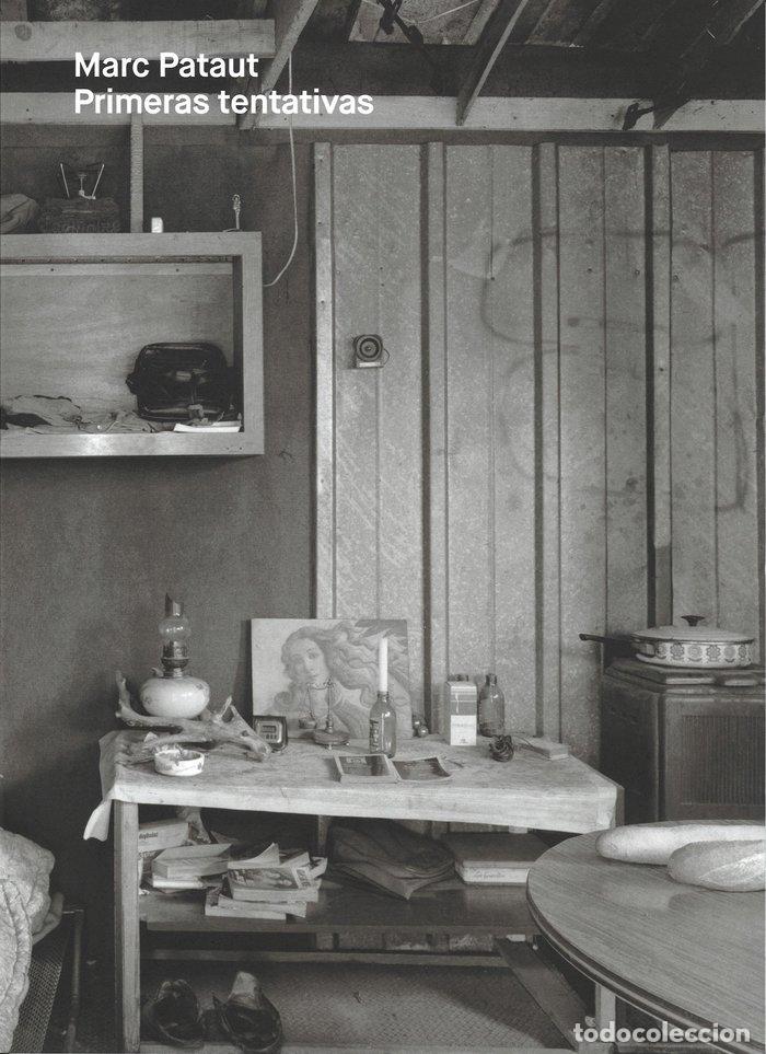 books: MARC PATAUT. PRIMERAS TENTATIVAS - .