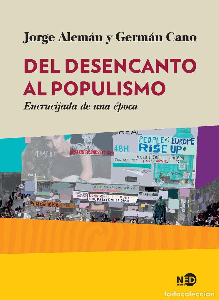 books: DEL DESENCANTO AL POPULISMO - ALEMAN, JORGE