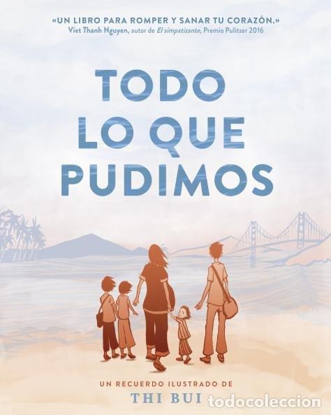 books: TODO LO QUE PUDIMOS - THI BUI