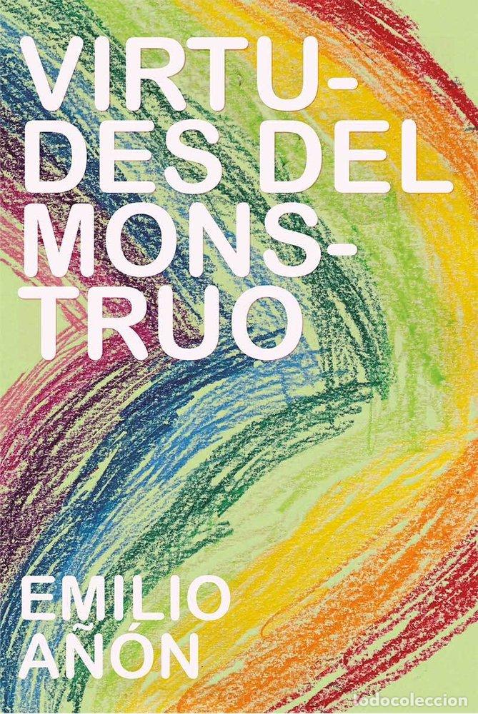 books: VIRTUDES DEL MONSTRUO - A&Ntilde;ON, EMILIO