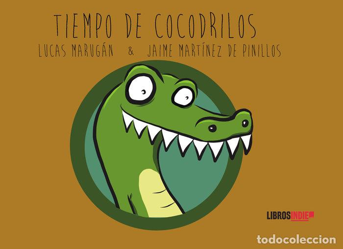 Libri: TIEMPO DE COCODRILOS - MARTINEZ DE PINILLOS, JAIME