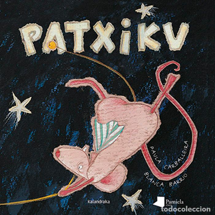 Libri: PATXIKU - CARBALLEIRA, PAULA