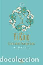 Libros: YI KING - ARDUINO PAVON, MANUEL