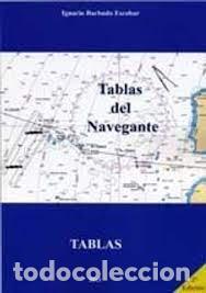 Libros: TABLAS DEL NAVEGANTE - BARBUDO ESCOBAR, IGNACIO