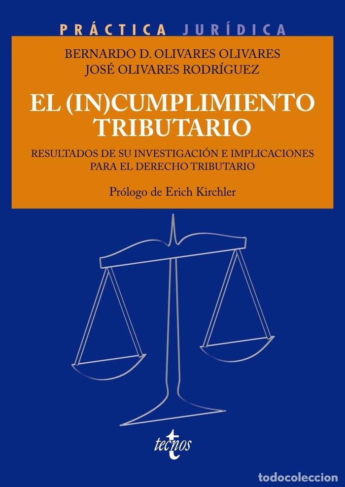 Libros: EL IN CUMPLIMIENTO TRIBUTARIO - OLIVARES OLIVARES, BERNARDO DAVID