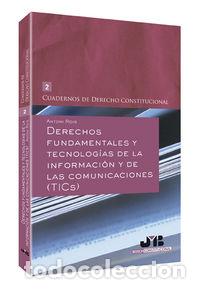 Livros: DERECHOS FUNDAMENTALES Y TECNOLOGIAS DE LA INFORMACION Y DE - ROIG, ANTONI