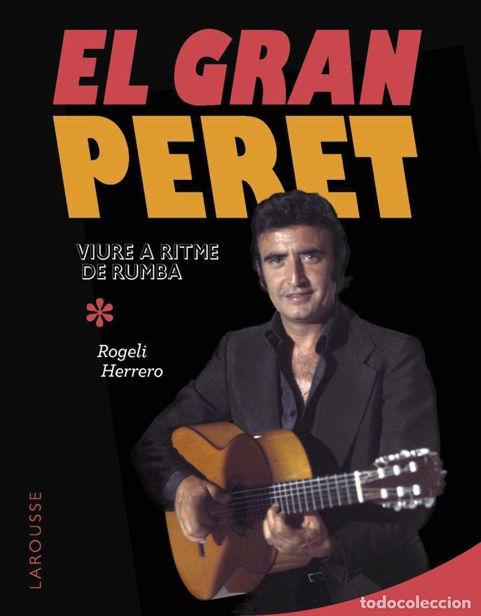 Libri: EL GRAN PERET - HERRERO, ROGELI