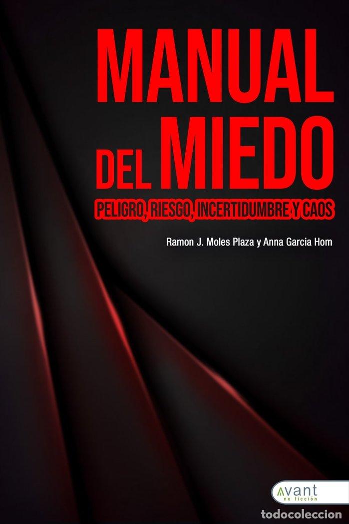 Libros: MANUAL DEL MIEDO - GARCIA HOM, ANNA