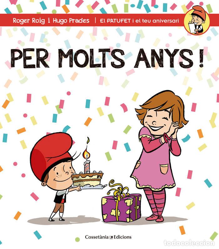 Libri: PER MOLTS ANYS! (NENA) - ROIG CESAR, ROGER