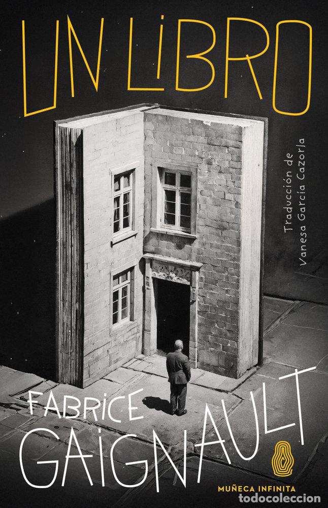 Libros: LIBRO,UN - GAIGNAULT, FABRICE